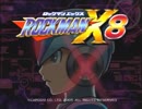 【実況】ACT苦手な北陸女がプレイ【ロックマンX8】part1