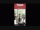 Tears - BLOWIN' IN MY WILL