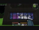 【Minecraft】ゆっくりろーでっど。part11【FTB Ultimate Reloaded(1.3.0)】