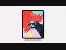 iPad Pro11 long ver - ビデオ - Apple（日本）