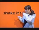 【AKANE】shake it！踊ってみた【5周年】