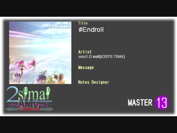 【maimai創作譜面】#Endroll