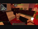 [Minecraft]VOICEROID創掘祭Ⅱ 澤口シグレ視点ほぼ無編集版ⅩⅠ
