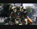 【実況】FPS修行としてタイタンフォール2をするpart3【TITANFALL2】
