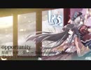 【東方自作アレンジ】opportunity【原曲：永夜の報い】