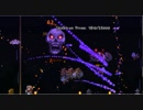 【実況】続・無知な俺達は難渋し、そして喜びさえも無情と化す Part4【Terraria】