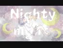 【歌ってみた】　『ナイティナイト』
