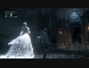 Bloodborne プレイ記録 part64