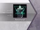 【Arcaea】Antithese 【FTR】