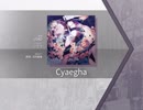 【Arcaea】Cyaegha 【FTR】