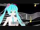 【MMD】 組曲　愛と命の約束　第12曲　この光の中に【初音ミク】