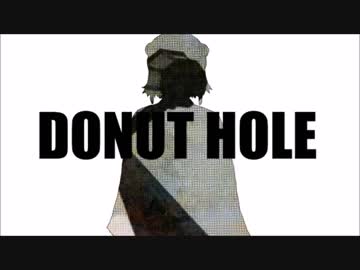 【餅が】ドーナツホール 歌ってみた【カシワ】
