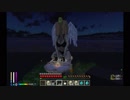 【Minecraft】ゆったりゆとりクラフトApocalypse #46