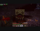 【Minecraft】再・ゆっくリベレーション。part03【FTB Revelation(v2.7.0)】