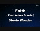 Faith feat. Ariana Grande - Stevie Wonder Karaoke 【With Guide Melody】