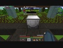 【Minecraft】再・ゆっくリベレーション。part04【FTB Revelation(v2.7.0)】