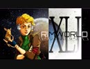 [実況]　ド素人による惑星開拓41 ”RimWorld”