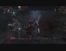 【複数実況】よく死ぬBloodborne_Part13