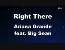 Right There - Ariana Grande Karaoke【No Guide Melody】