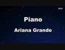 Piano - Ariana Grande Karaoke【No Guide Melody】