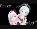【.LIVE全員で】Crazy_∞_nighT【MMD】