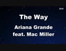 The Way - Ariana Grande Karaoke【No Guide Melody】