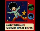 Go!Go! Space Fever