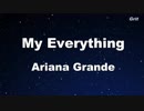 My Everything - Ariana Grande Karaoke【No Guide Melody】