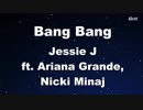 Bang Bang - Jessie J ft. Ariana Grande, Nicki Minaj  Karaoke【No Guide Melody】