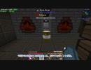 【Minecraft】再・ゆっくリベレーション。part06【FTB Revelation(v2.7.0)】