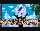 私マーブルなロイド。【MARBLOID】