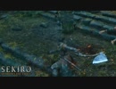 【初見実況】息抜きSEKIRO:SHADOWS DIE TWICE　part4