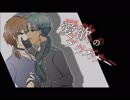 【WIL・KYO】愛欲のプリズナー 【VOCALOIDカバー】