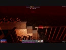 7 Days To Die 5度目(35日目)の大襲撃