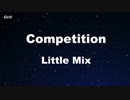 Competition - Little Mix Karaoke 【With Guide Melody】