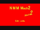 【Mach2】Nonstop Megamix