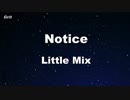 Notice - Little Mix Karaoke 【With Guide Melody】