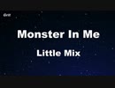 Monster In Me - Little Mix Karaoke 【With Guide Melody】