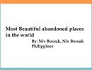 6 Top Abandoned Places In The world ~ Niv Borsuk Philippines