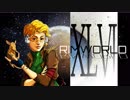 [実況]　ド素人による惑星開拓46 ”RimWorld”