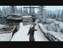 【実況】スカイリム移住計画【Skyrim】第470回