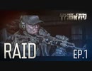 Escape from Tarkov. Raid. Episode 1