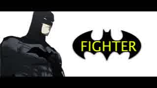 【MMD】Fighter【BATMAN】