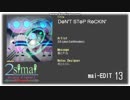 【2simaiEx創作譜面】D✪N'T ST✪P R✪CKIN' 黒譜面