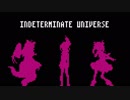 ファミコン音源・ケムリクサ ED『INDETERMINATE UNIVERSE』