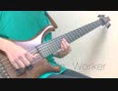 KEI feat.巡音ルカーHello, Worker　ベース弾いてみた