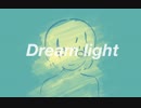 Dream light / higma feat. VY1