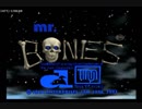 【TAS】 Mr.BONES