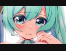 【初音ミク】 終ノ歌 【オリジナル】