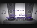 【ニコラップ】birth die 【WideMan】